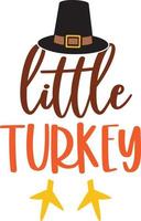 Little Turkey with Pilgrim, Happy Fall, Thanksgiving Day, Happy Harvest, Vector Illustration File