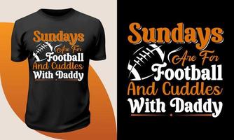 los domingos son para el fútbol y los abrazos con papá diseño de camiseta camiseta versátil vector