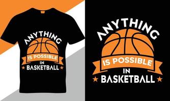 Basketball sort quotes t-shirt design template vector