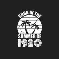 Vintage 1920 summer birthday, Born in the summer of 1920 vector