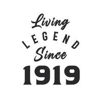 Living Legend since 1919, Legend born in 1919 vector
