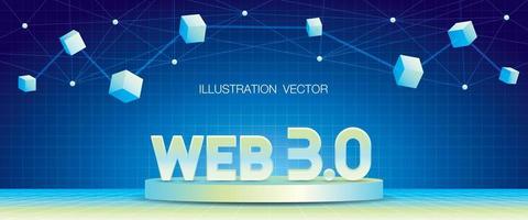 web 3.0 text on podium 3d illustration vector with blockchain graphic element on wide grid pattern futuristic background