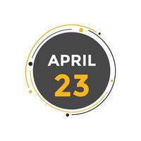 april 23 calendar reminder. 23th april daily calendar icon template. Calendar 23th april icon Design template. Vector illustration