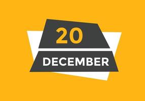 december 20 calendar reminder. 20th december daily calendar icon template. Calendar 20th december icon Design template. Vector illustration