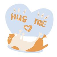 Cute plump cat lying with paws up like want to hug concept, hug me text and heart above card design vector illustration