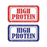 High protein sign or stamp on white background, vector illustration