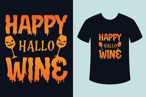 feliz hola vino gracioso halloween camisetas vector