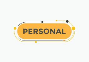 botón personalizado. burbuja de diálogo. banner web colorido personal. ilustración vectorial plantilla de signo de etiqueta personal vector
