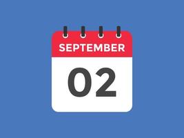 september 2 calendar reminder. 2nd september daily calendar icon template. Calendar 2nd september icon Design template. Vector illustration