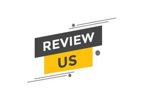 Review us Start now button. Review us User rating social banner promotion. Review Us text social media template vector