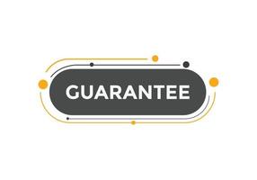 guarantee button. speech bubble. guarantee Colorful web banner. vector illustration. guarantee label sign template