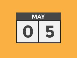 may 5 calendar reminder. 5th may daily calendar icon template. Calendar 5th may icon Design template. Vector illustration