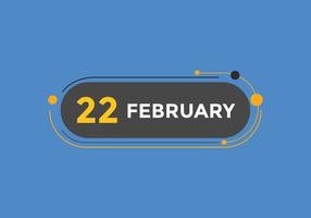 february 22 calendar reminder. 22th february daily calendar icon template. Calendar 22th february icon Design template. Vector illustration