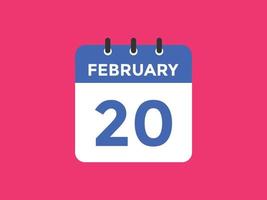 february 20 calendar reminder. 20th february daily calendar icon template. Calendar 20th february icon Design template. Vector illustration