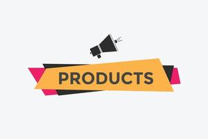 products button. speech bubble. products Colorful web banner. vector illustration