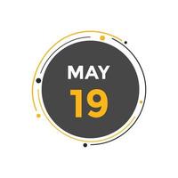 may 19 calendar reminder. 19th may daily calendar icon template. Calendar 19th may icon Design template. Vector illustration