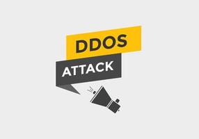 botón de texto de ataque ddos. burbuja de habla de ataque ddos. Ilustración de vector de plantilla web de texto de ataque ddos.