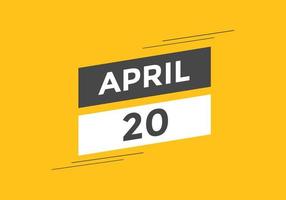 april 20 calendar reminder. 20th april daily calendar icon template. Calendar 20th april icon Design template. Vector illustration