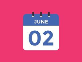 june 2 calendar reminder. 2nd june daily calendar icon template. Calendar 2nd june icon Design template. Vector illustration