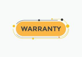 warranty text button. speech bubble. warranty Colorful web banner. vector illustration. warranty label sign template