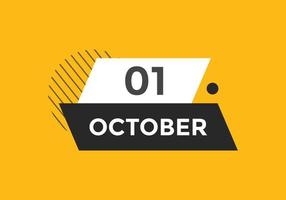 october 1 calendar reminder. 1st october daily calendar icon template. Calendar 1st october icon Design template. Vector illustration