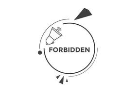 forbidden button. forbidden speech bubble. forbidden Colorful web banner. vector illustration