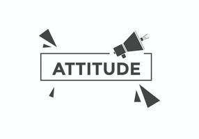 botón de actitud bocadillo de diálogo de actitud. banner web colorido de actitud. ilustración vectorial plantilla de signo de etiqueta de actitud vector