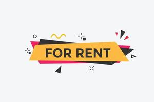 For rent text button. For rent Colorful label sign template. speech bubble. sign icon label. vector