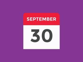 september 30 calendar reminder. 30th september daily calendar icon template. Calendar 30th september icon Design template. Vector illustration