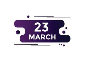 march 23 calendar reminder. 23th march daily calendar icon template. Calendar 23th march icon Design template. Vector illustration