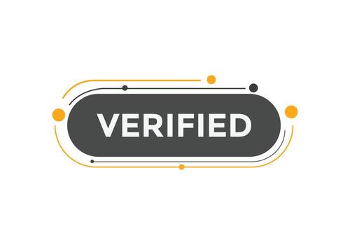verified text button. verified text web template Vector Illustration.