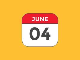 june 4 calendar reminder. 4th june daily calendar icon template. Calendar 4th june icon Design template. Vector illustration