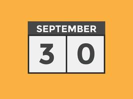 september 30 calendar reminder. 30th september daily calendar icon template. Calendar 30th september icon Design template. Vector illustration