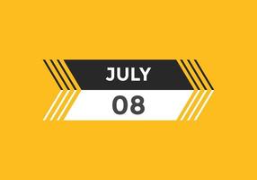 july 8 calendar reminder. 8th july daily calendar icon template. Calendar 8th july icon Design template. Vector illustration