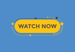 watch now text button. Best service speech bubble. Watch now Colorful web banner. vector illustration