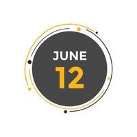 june 12 calendar reminder. 12th june daily calendar icon template. Calendar 12th june icon Design template. Vector illustration