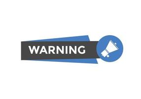 warning text button. warning speech bubble. warning Colorful web banner. vector illustration. unmute label sign template