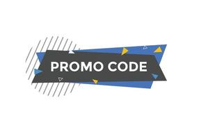 Promo code button. Promo code speech bubble. Promo code text web template. Vector Illustration.