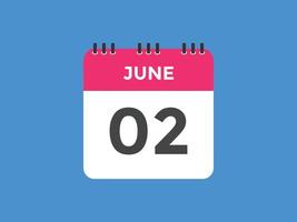 june 2 calendar reminder. 2nd june daily calendar icon template. Calendar 2nd june icon Design template. Vector illustration