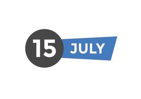 Recordatorio del calendario del 15 de julio. Plantilla de icono de calendario diario del 15 de julio. plantilla de diseño de icono de calendario 15 de julio. ilustración vectorial vector