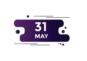 may 31 calendar reminder. 31th may daily calendar icon template. Calendar 31th may icon Design template. Vector illustration