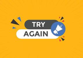 try again text button. speech bubble. try again Colorful web banner. vector illustration