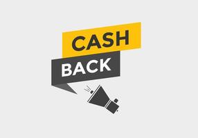 Cash back text button. speech bubble. Cash back Colorful web banner vector