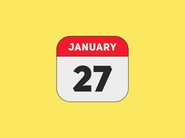 Recordatorio del calendario del 27 de enero. Plantilla de icono de calendario diario del 27 de enero. plantilla de diseño de icono de calendario 27 de enero. ilustración vectorial vector