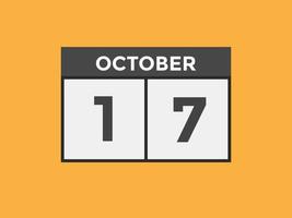 october 17 calendar reminder. 17th october daily calendar icon template. Calendar 17th october icon Design template. Vector illustration