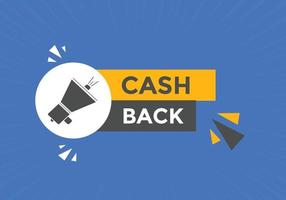 Cash back text button. speech bubble. Cash back Colorful web banner vector