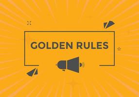 botón de texto de reglas de oro. bocadillo de diálogo de reglas de oro. Ilustración de vector de plantilla web de texto de reglas de oro.