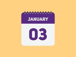 Recordatorio del calendario del 3 de enero. Plantilla de icono de calendario diario del 3 de enero. plantilla de diseño de icono de calendario 3 de enero. ilustración vectorial vector