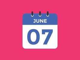 Recordatorio del calendario del 7 de junio. Plantilla de icono de calendario diario del 7 de junio. plantilla de diseño de icono de calendario 7 de junio. ilustración vectorial vector