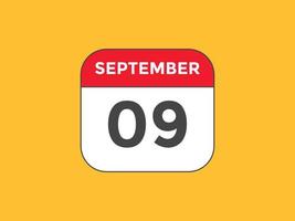 september 9 calendar reminder. 9th september daily calendar icon template. Calendar 9th september icon Design template. Vector illustration